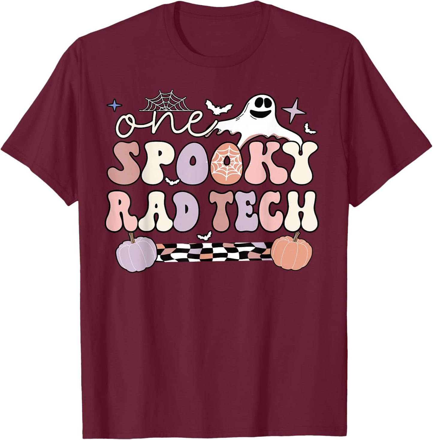 Spooky Radiology Tech Halloween Rad Technologist Rad Tech T-Shirt - T-Shirt | Maroon