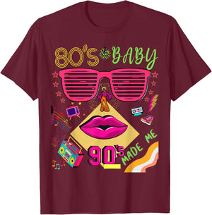 Retro 80s Baby 90s Made Me Vintage 80's 90's For Lady Girls T-Shirt - T-Shirt | Maroon