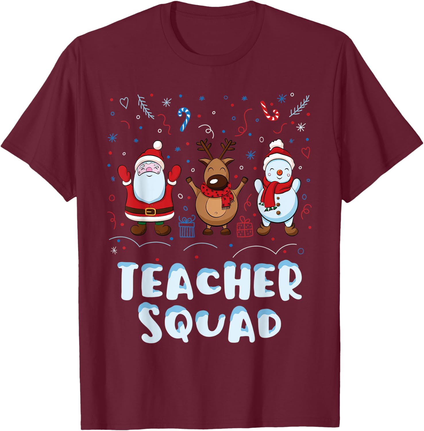 Christmas Teacher Squad Xmas Teacher Reindeer Santa Snowman T-Shirt - T-Shirt | Maroon
