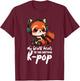 Kpop Items Bias Red Panda Korean Pop Merch K-pop Merchandise T-Shirt - T-Shirt | Maroon