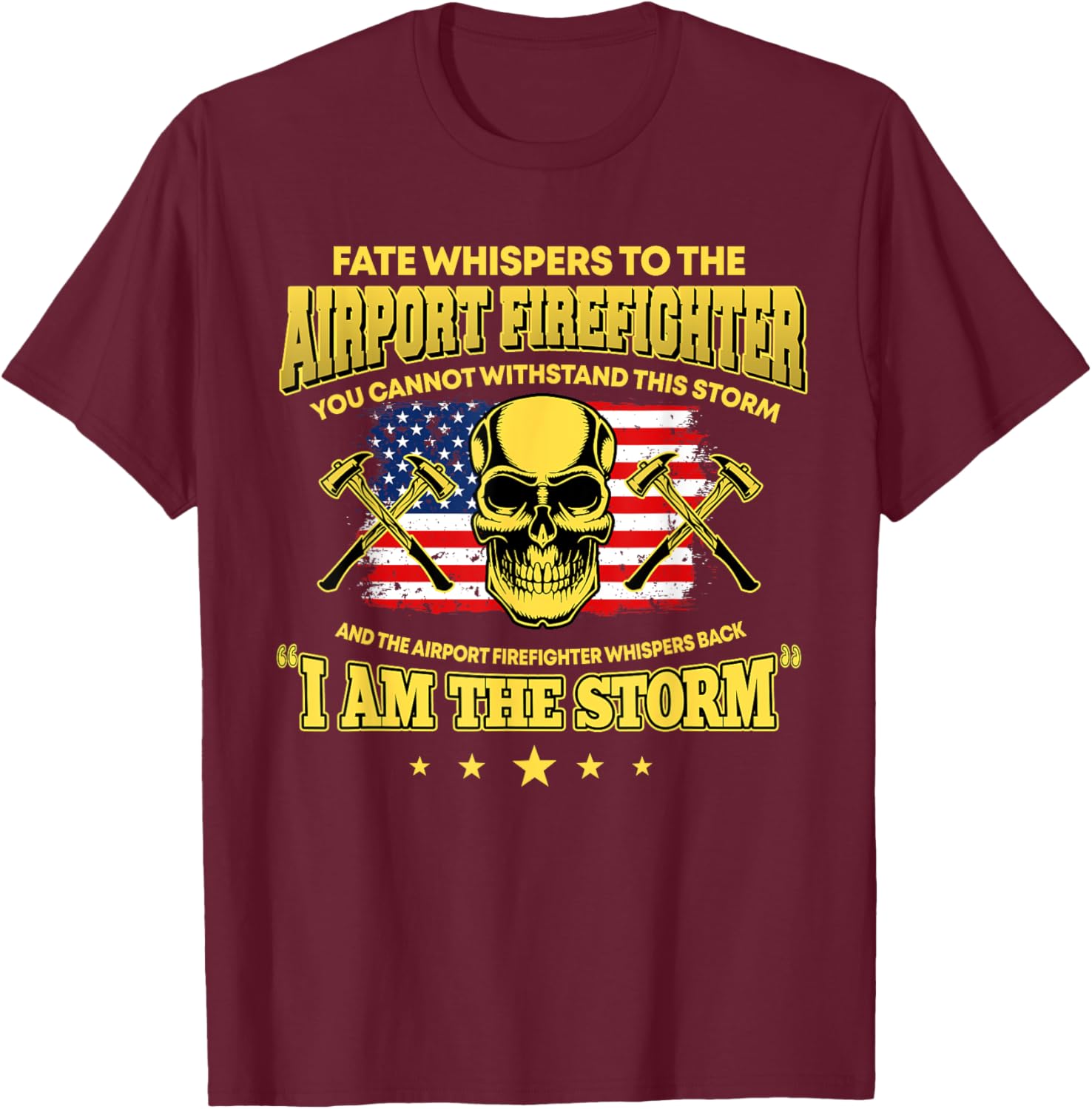Proud Airport Firefighter Aircraft Rescue Firefighting T-Shirt - T-Shirt | Maroon
