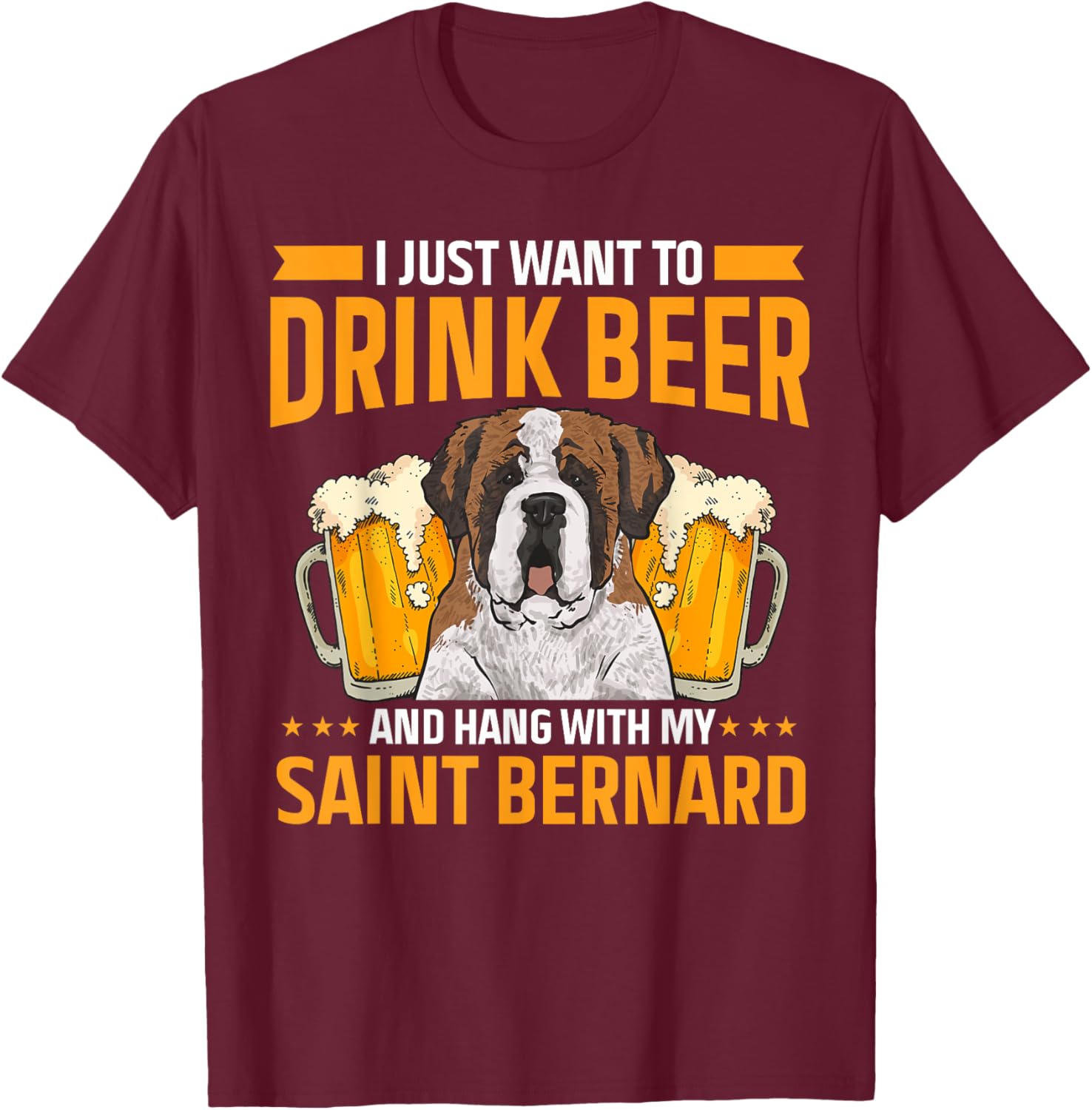 Saint Bernard Dog Drinking Beer St. Bernard Men Women T-Shirt - T-Shirt | Maroon