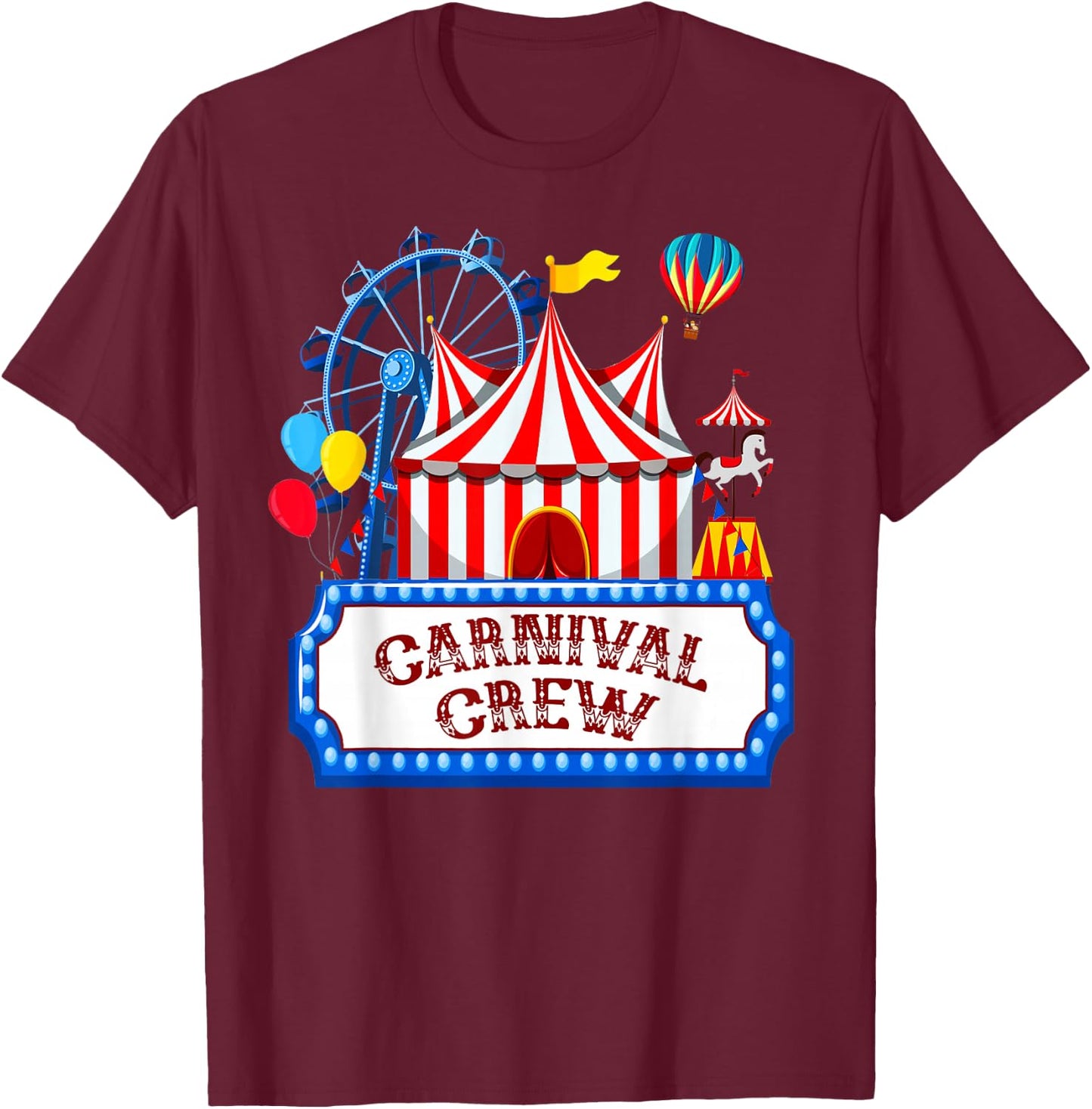 Carnival Crew for Birthday Theme Party Matching Family T-Shirt - T-Shirt | Maroon