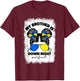 My Brother Is Down Right Perfect Down Syndrome Awareness T21 T-Shirt - T-Shirt | Maroon