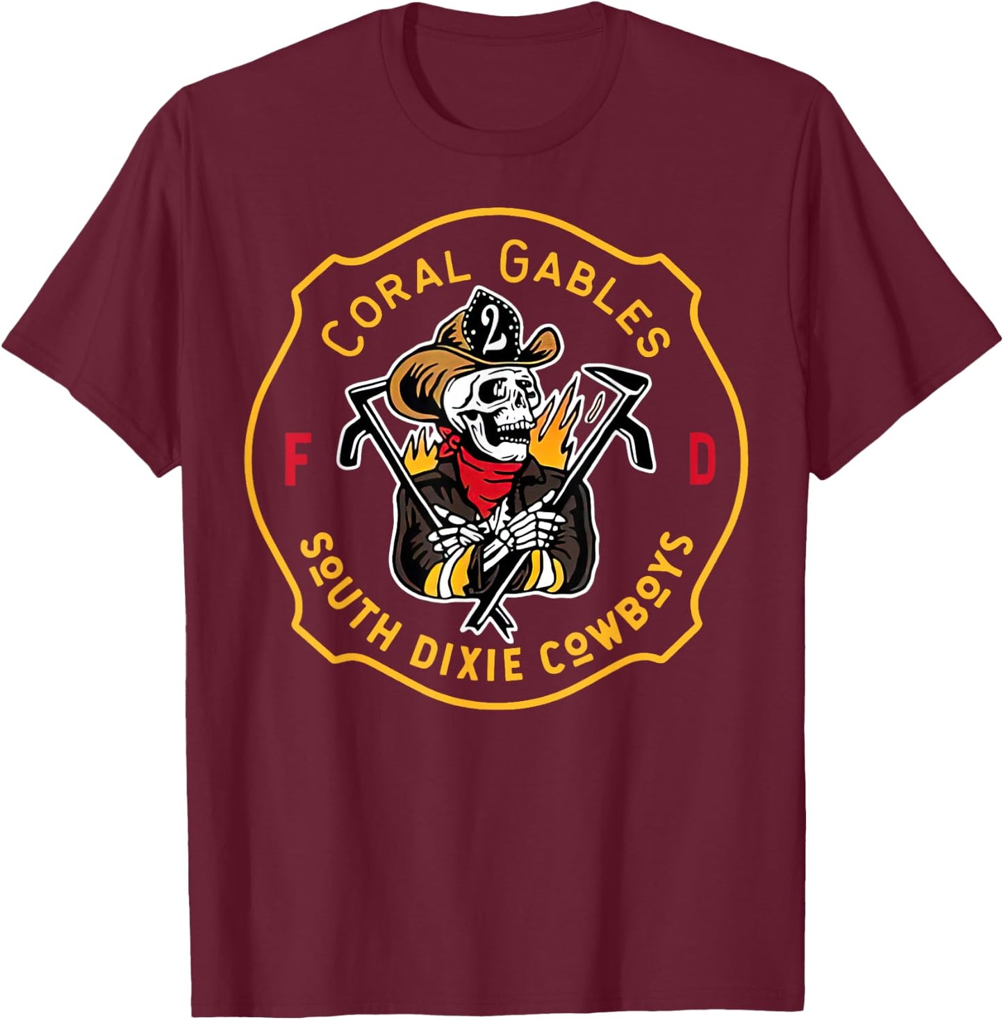 Coral Gables South Dixie Cowboys Fire Department Fire T-Shirt - T-Shirt | Maroon