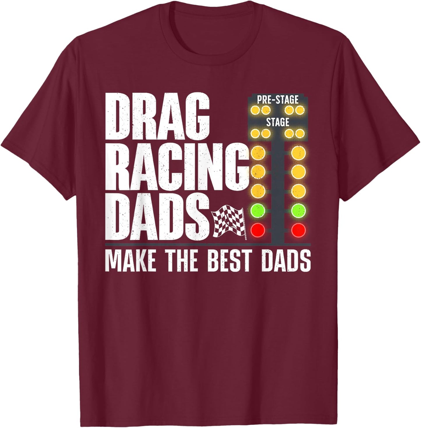 Cool Drag Racing Art Dad Drag Racer Race Car Racing T-Shirt - T-Shirt | Maroon