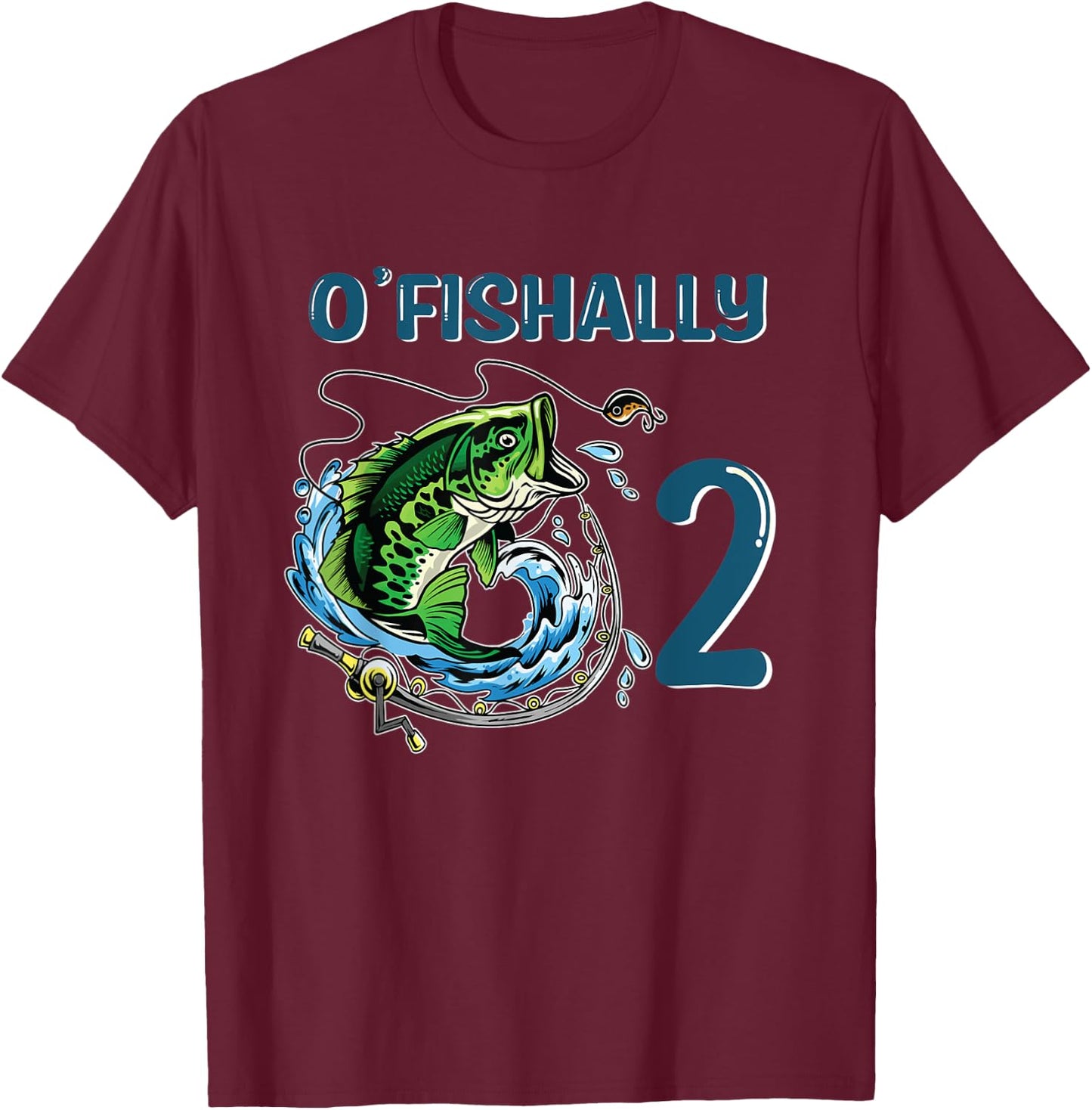 O-Fishally 2 Years Old Fisherman 2nd Birthday Fishing T-Shirt - T-Shirt | Maroon