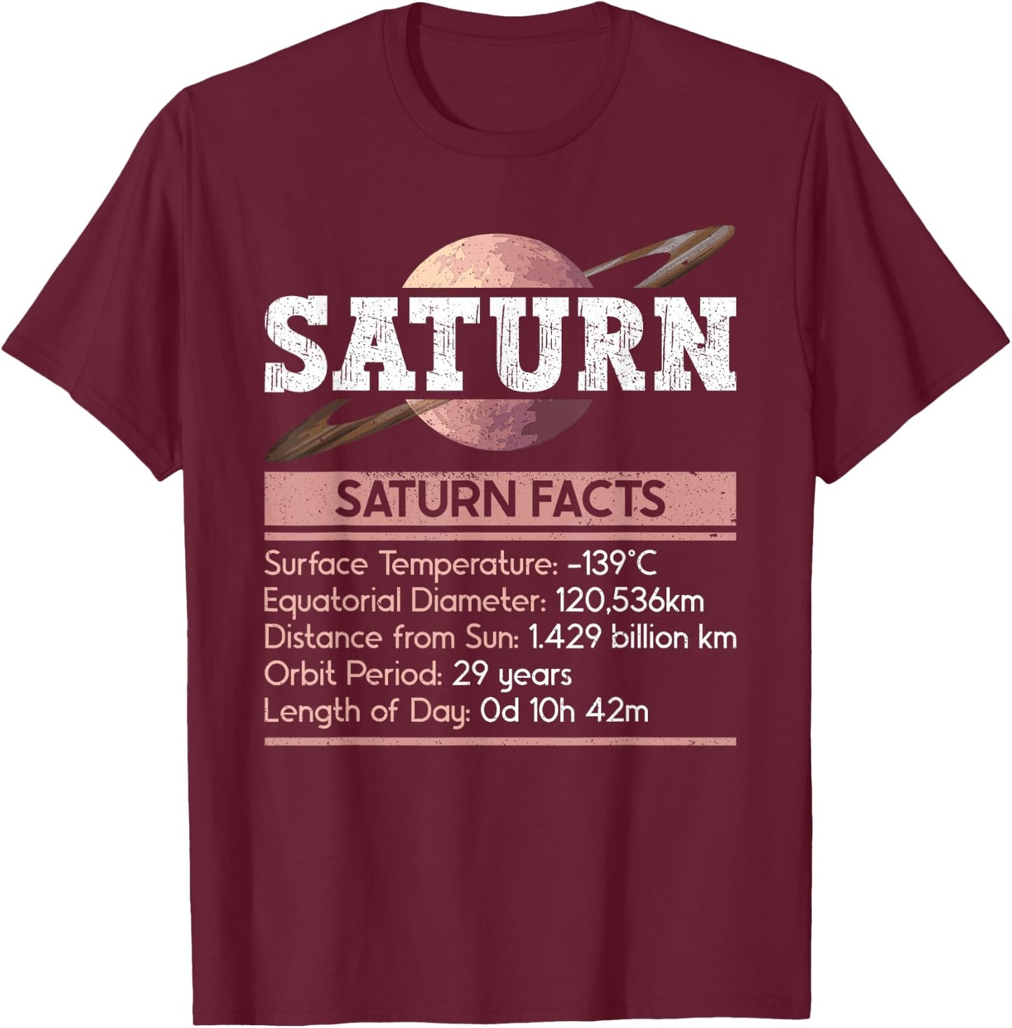 Saturn Facts - Space Saturn Planet T-Shirt - T-Shirt | Maroon