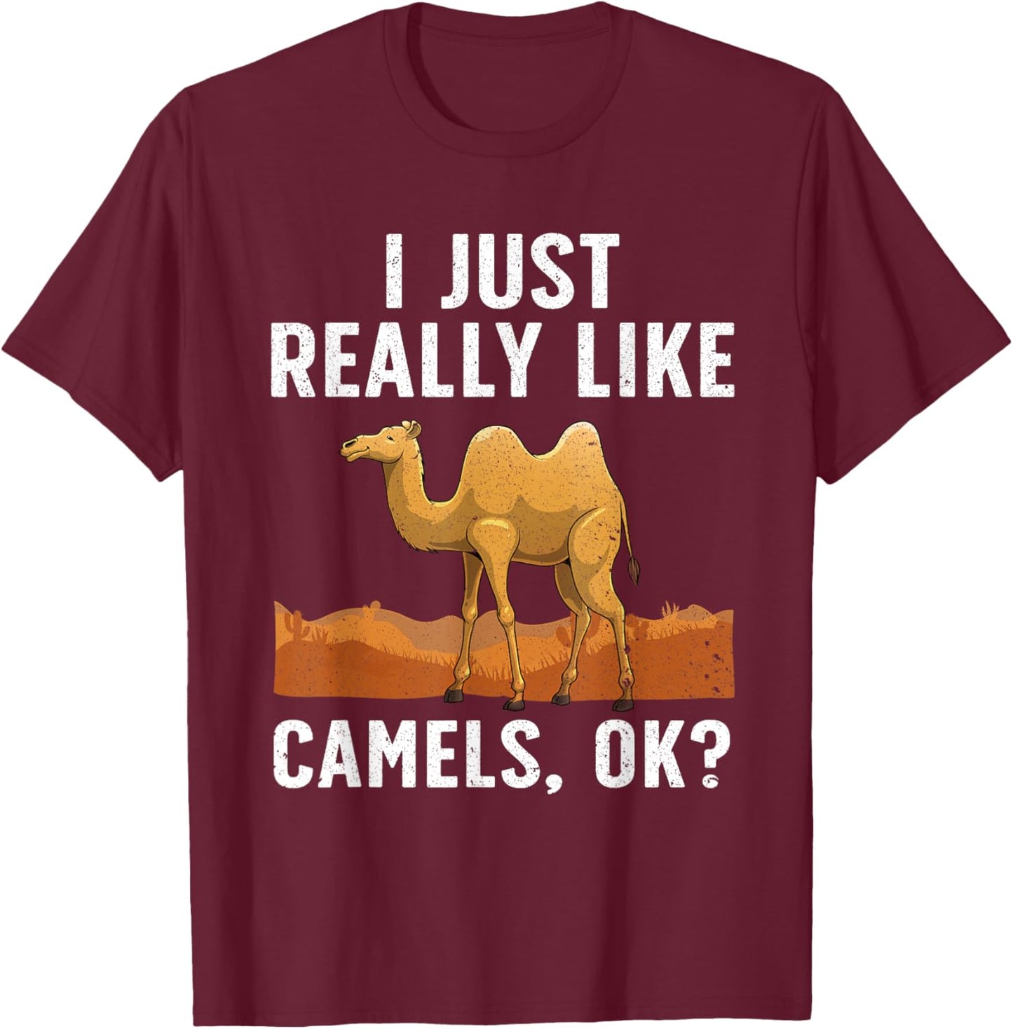 Cool Camel Women Dromedary Camels Animal Lovers T-Shirt - T-Shirt | Maroon