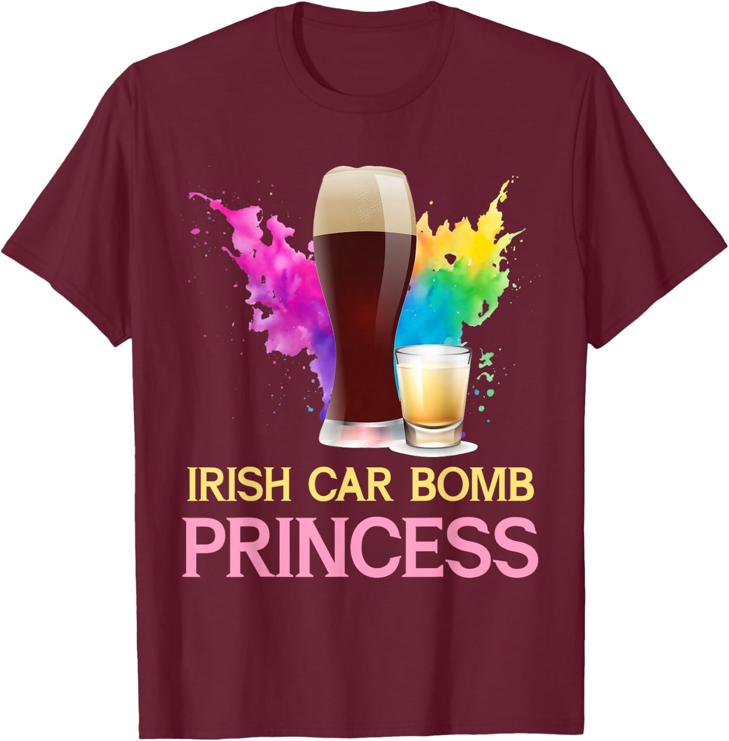 Irish Car Bomb Princess High Spirits Royalty T-Shirt - T-Shirt | Maroon