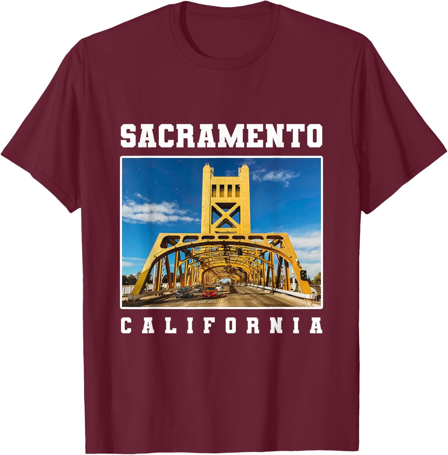 Tower Bridge Sacramento Skyline California Souvenir T-Shirt - T-Shirt | Maroon