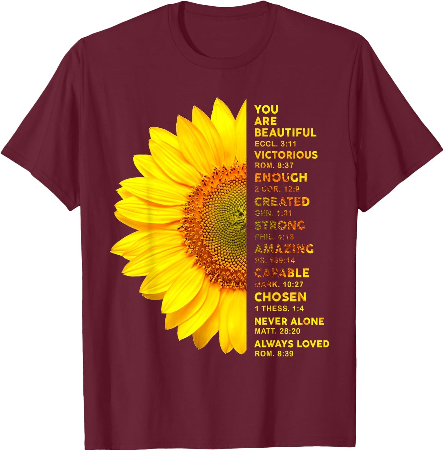Christian Sunflower You Are A Beautiful Victorious Enough T-Shirt - T-Shirt | Maroon