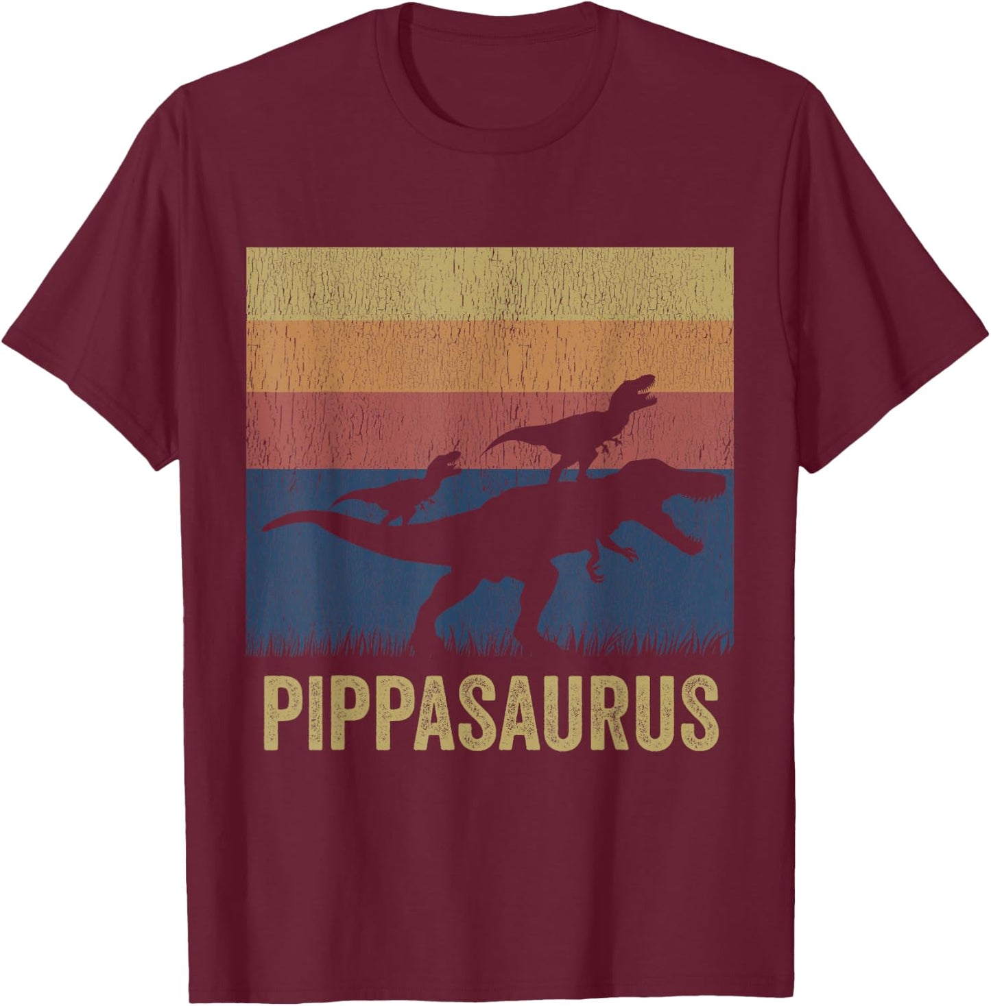 Pippasaurus T Rex Dinosaur Pippa Saurus Matching Dinosaur T-Shirt - T-Shirt | Maroon