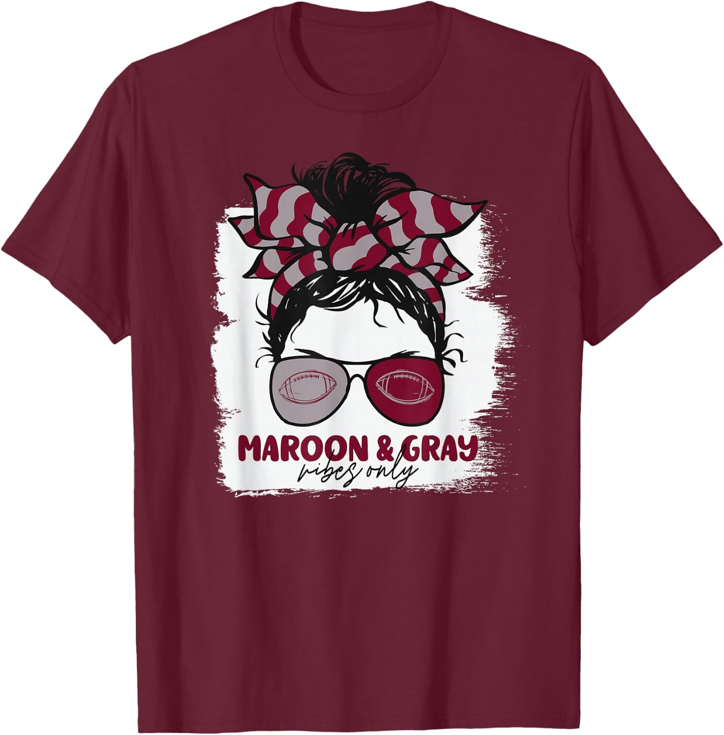 Maroon and Gray Vibes Only Football Mom Gameday Messy Hair T-Shirt - T-Shirt | Maroon