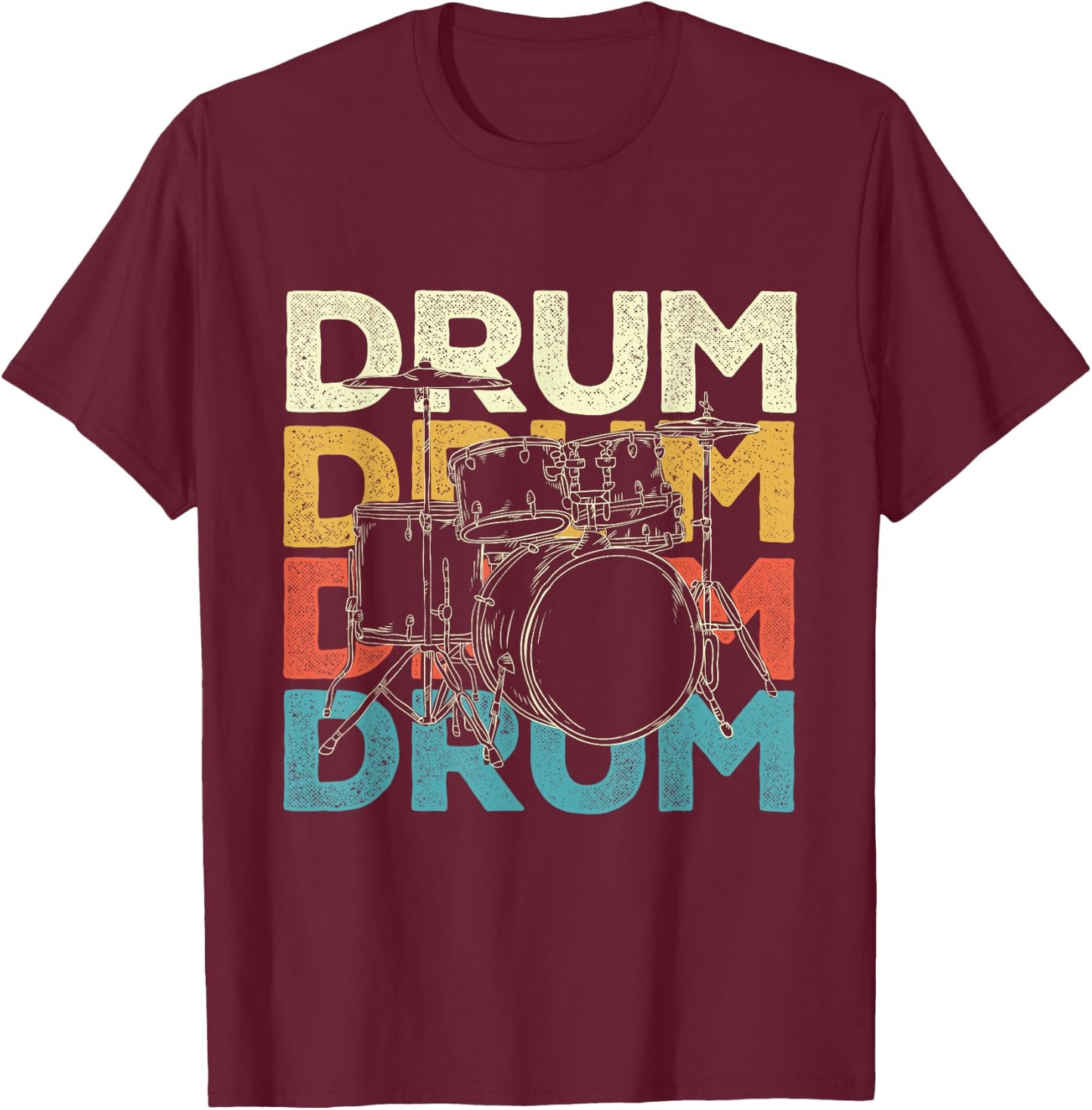 Drum - Drummer Band Lover Percussionist Drumming T-Shirt - T-Shirt | Maroon