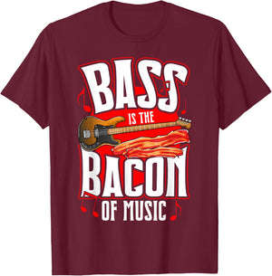 Bass Is the Bacon of Music Bacon Lover Bass Guitar Player T-Shirt - T-Shirt | Maroon