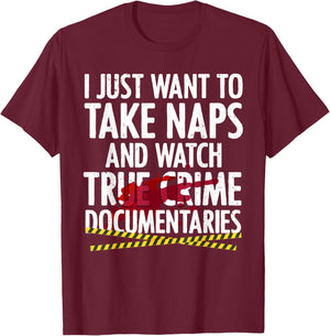 Cool True Crime Women Crime Lover Nap Documentaries T-Shirt - T-Shirt | Maroon