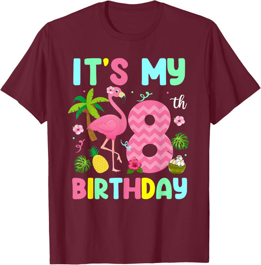 It's My 8th Birthday Flamingo Shirt Hawaii 8 Yrs Old Girl T-Shirt - T-Shirt | Maroon
