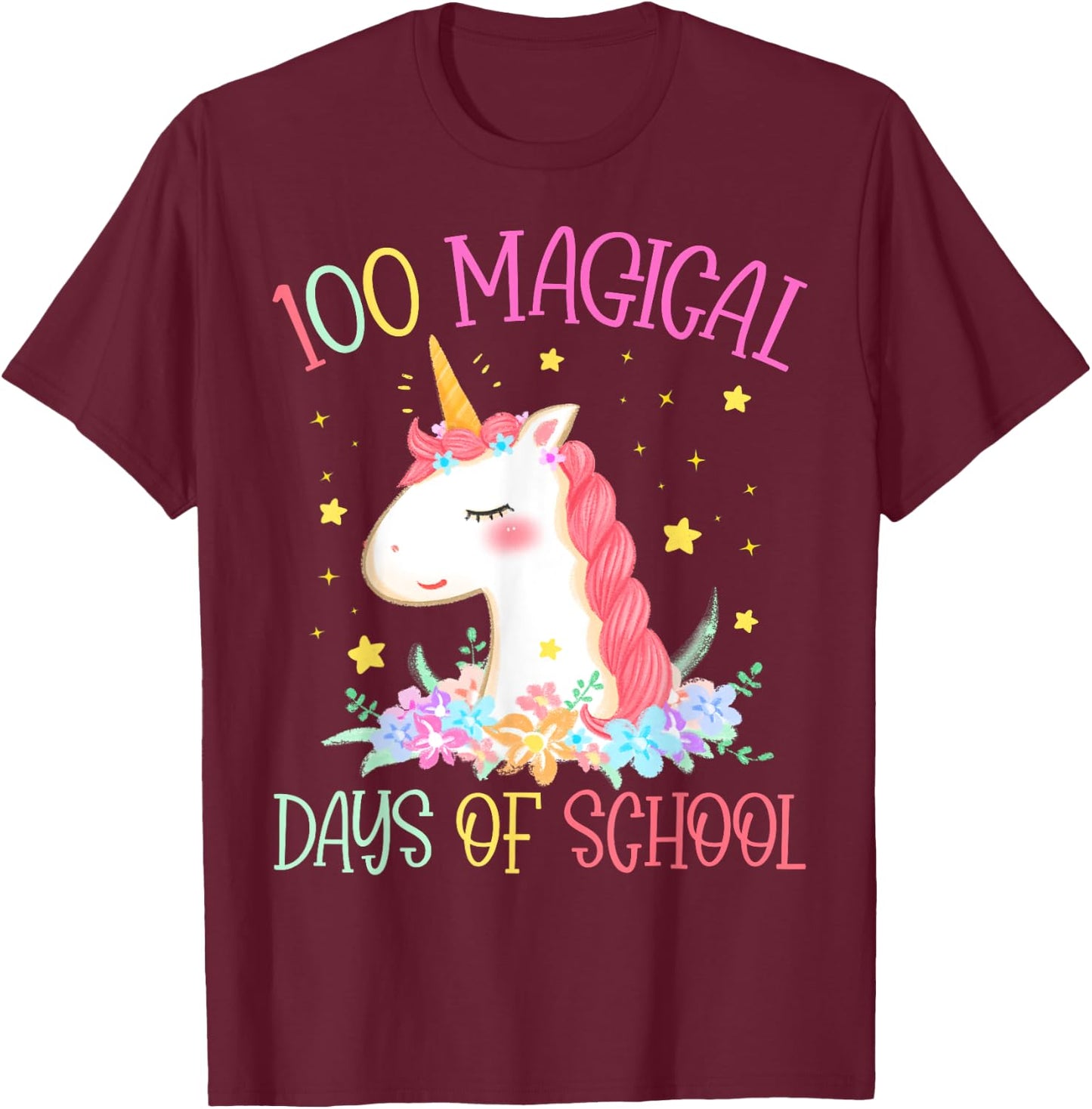 100th Day of School Unicorn 100 Magical Days Girls Teacher T-Shirt - T-Shirt | Maroon