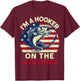 I'm Hooker On The Weekends Funny Dirty Bass Dad Fishing T-Shirt - T-Shirt | Maroon