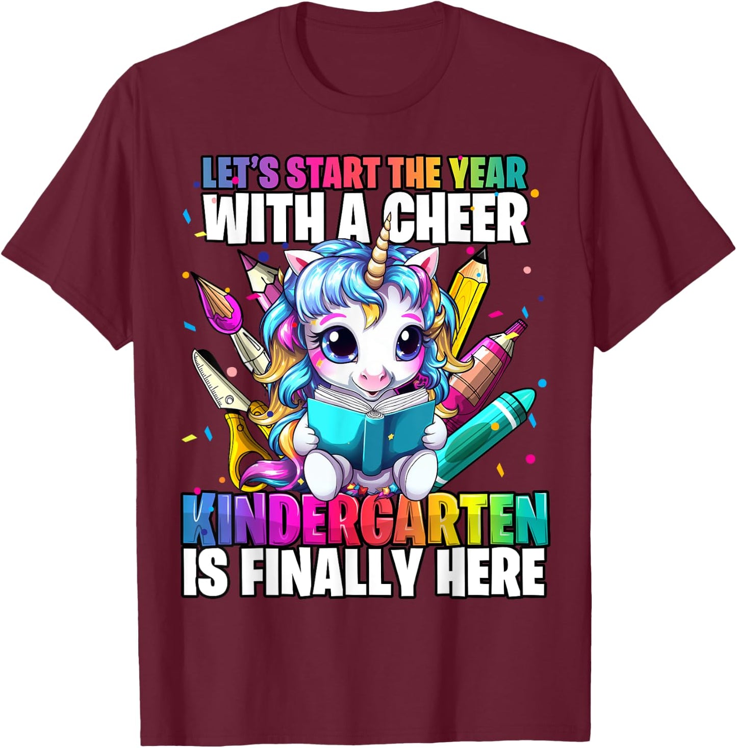 Unicorn Kindergarten Back to School First Day of School Girl T-Shirt - T-Shirt | Maroon