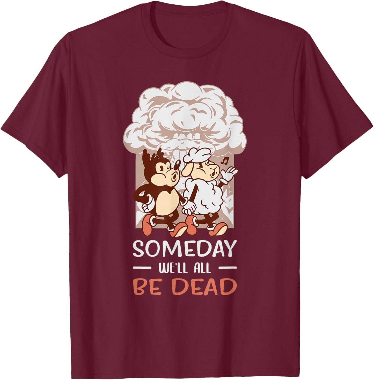 Embrace The Existential Dread Designs Existential Dread Retro Toon Explosion, Sarcasm, Nihilism T-Shirt - T-Shirt | Maroon
