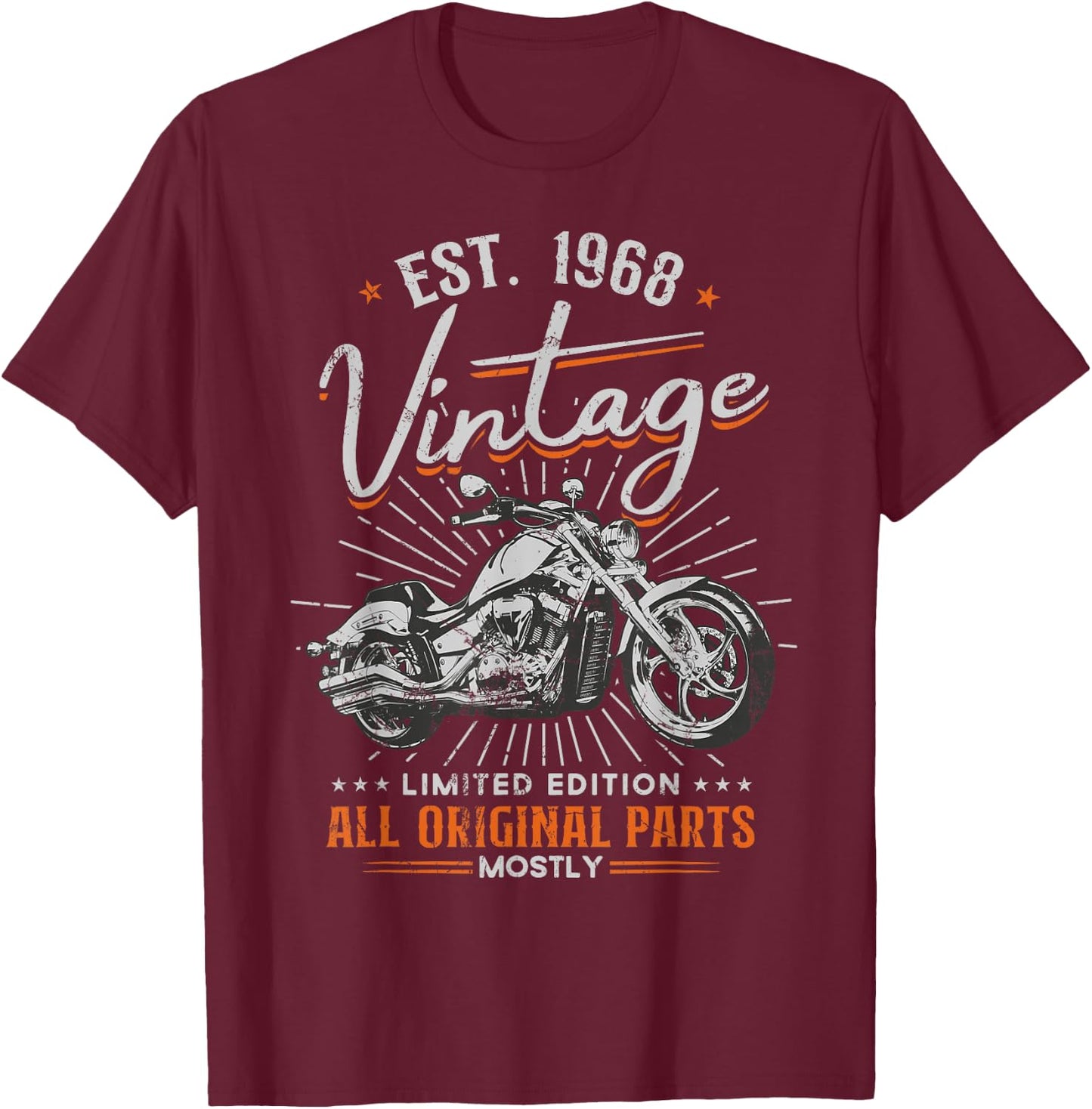 Est 1968 Vintage All Original Parts Motorcycle 55th Birthday T-Shirt - T-Shirt | Maroon