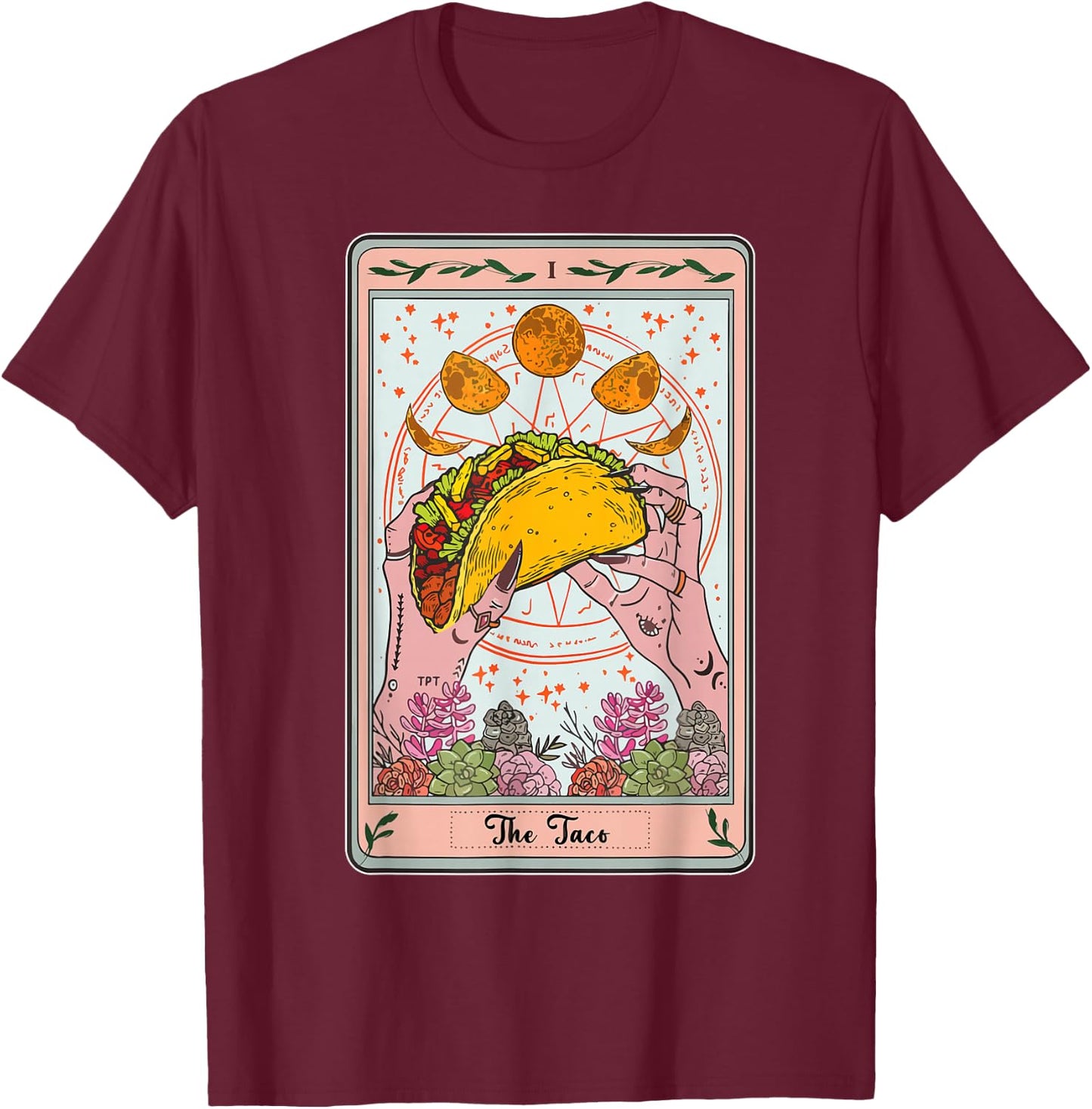 Taco Tarot Card Cinco Mayo Funny Mexican Tuesday Men Women T-Shirt - T-Shirt | Maroon