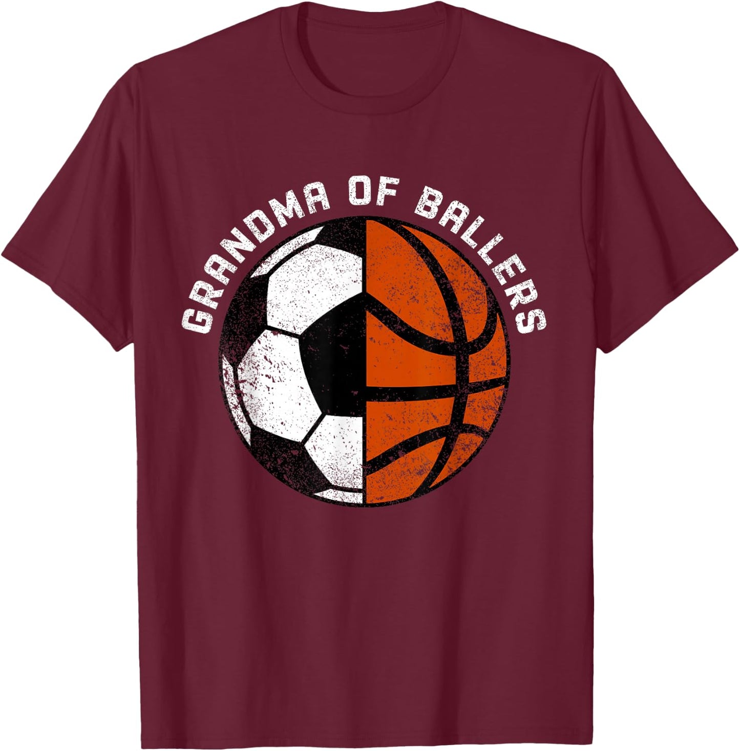 Grandma Of Ballers Funny Soccer Basketball Grandma T-Shirt - T-Shirt | Maroon