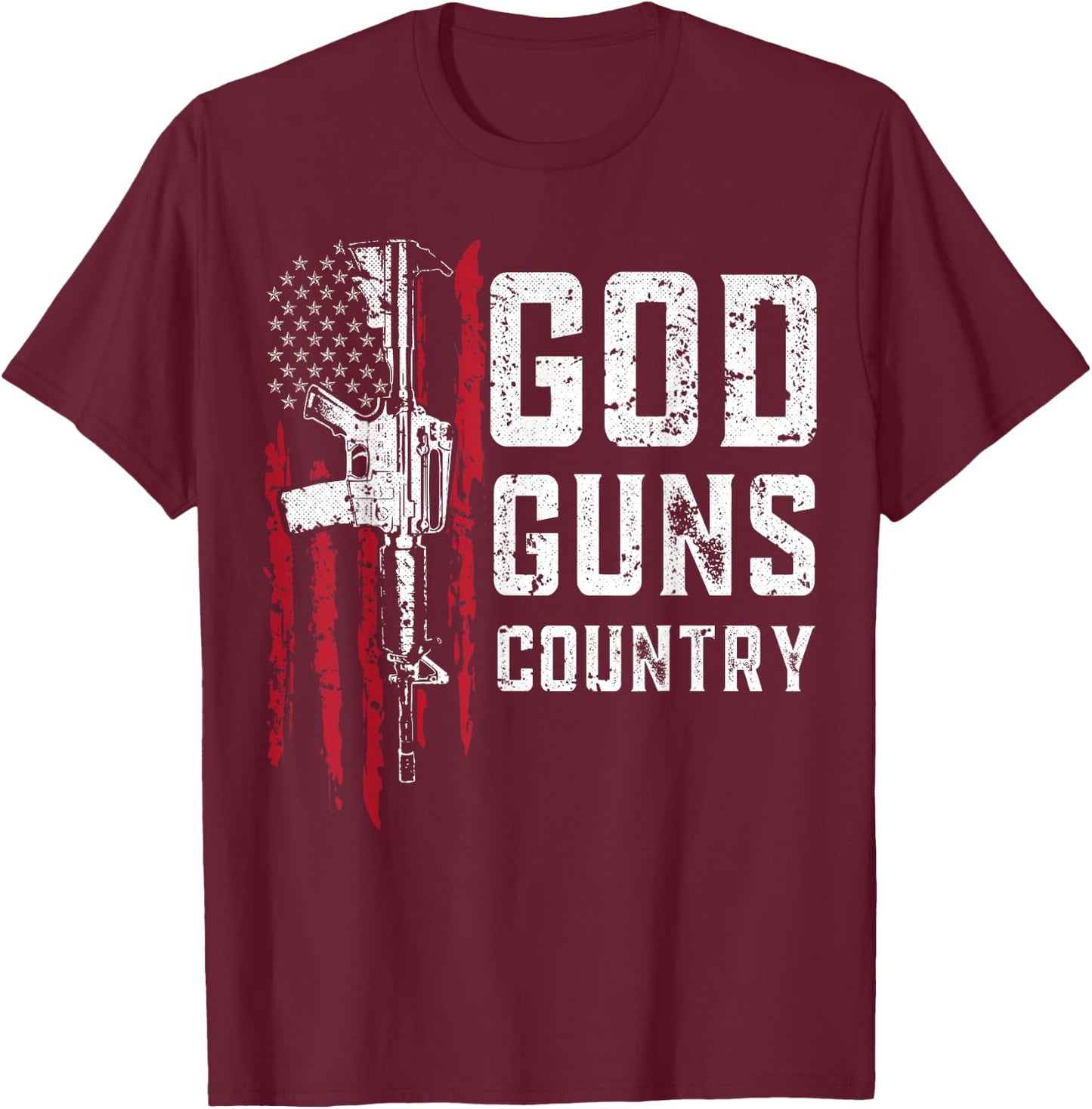 God Guns Country American Flag AR-15 Gun Veteran Women Kids Men T-Shirt - T-Shirt | Maroon