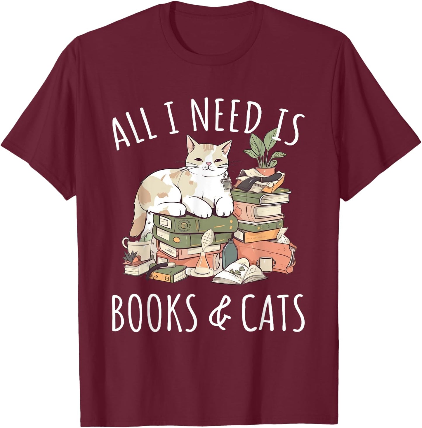 All I need is Books & Cats Women Reading Cat Lover T-Shirt - T-Shirt | Maroon