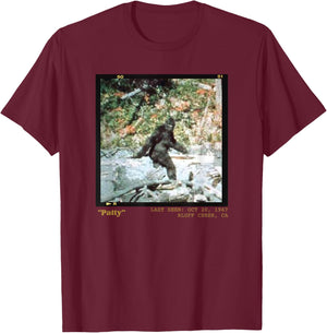 Bigfoot History Historic Bigfoot Photography Patty the Bigfoot T-Shirt - T-Shirt | Maroon