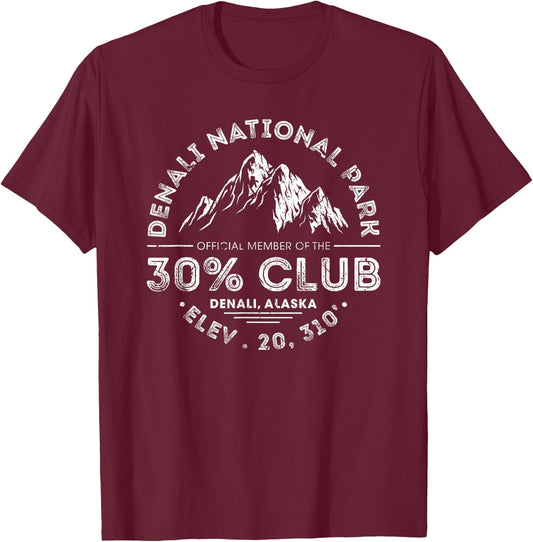 Denali National Park Alaska 30% Club Denali Mountain Tourist T-Shirt - T-Shirt | Maroon