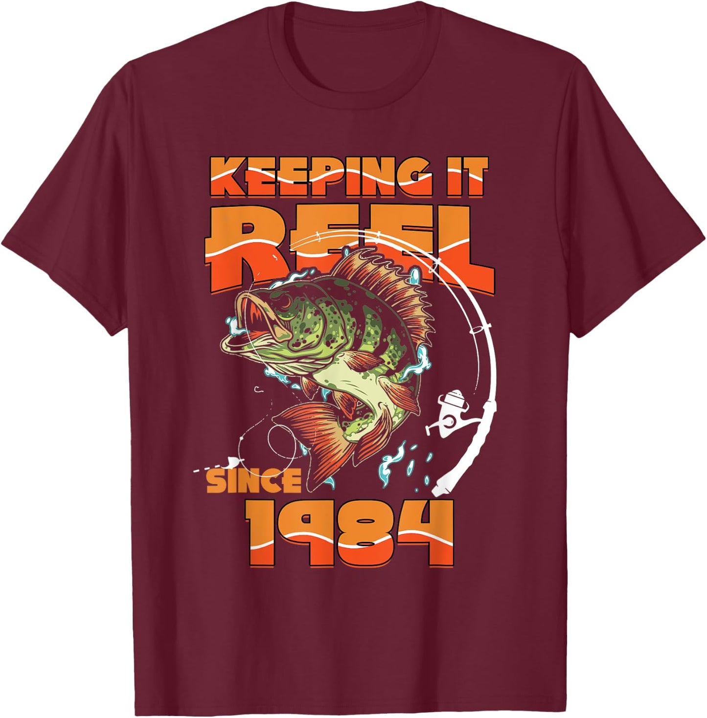 Keeping It Reel Since 1984 Fishing Lovers 41st Birthday T-Shirt - T-Shirt | Maroon