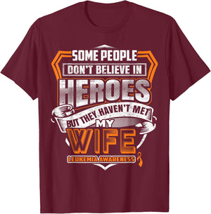 My Wife's Fight is My Fight Leukemia Awareness T-Shirt - T-Shirt | Maroon