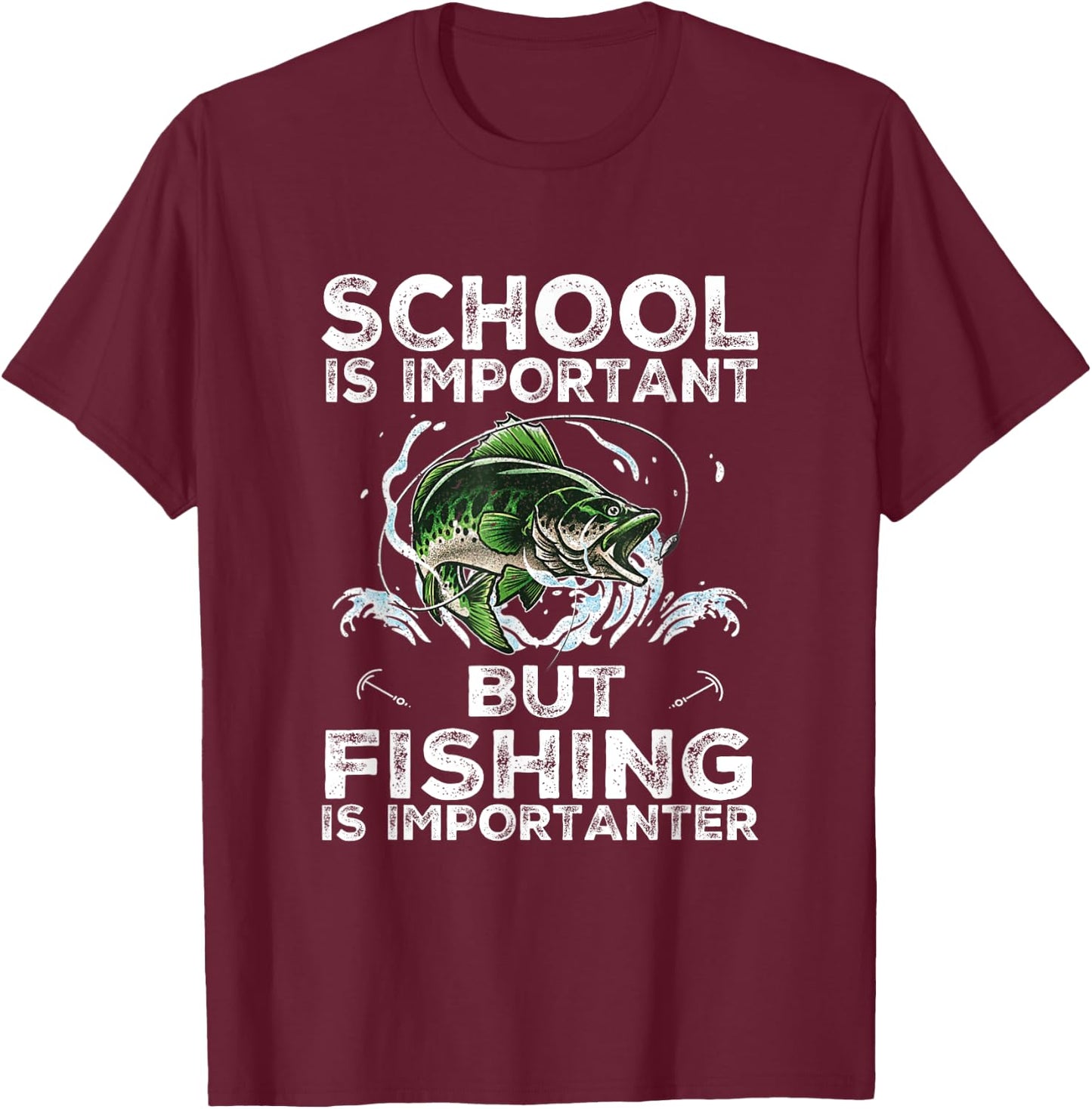 School Is Important But Fishing Is Importanter Funny Fishing T-Shirt - T-Shirt | Maroon