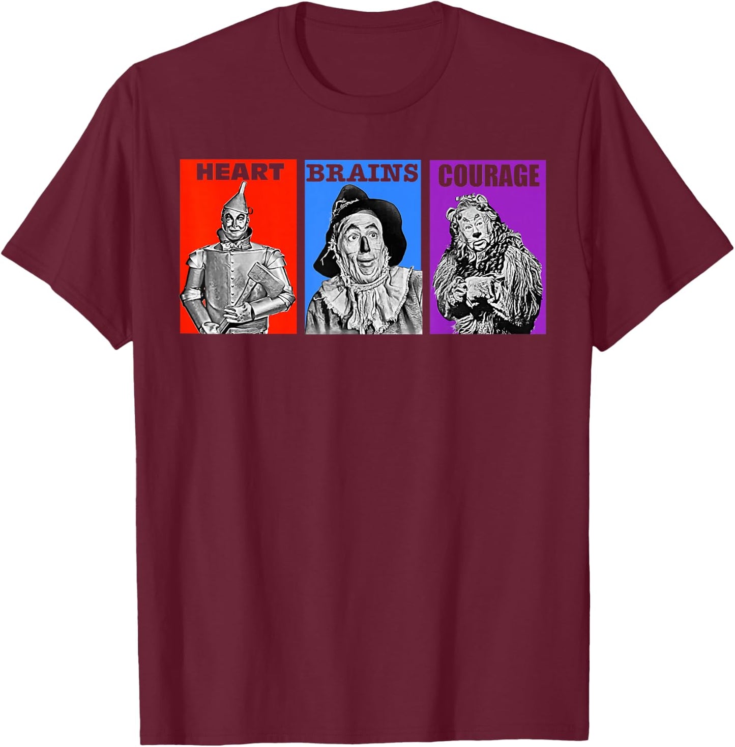 Heart Brains Courage T-Shirt - T-Shirt | Maroon