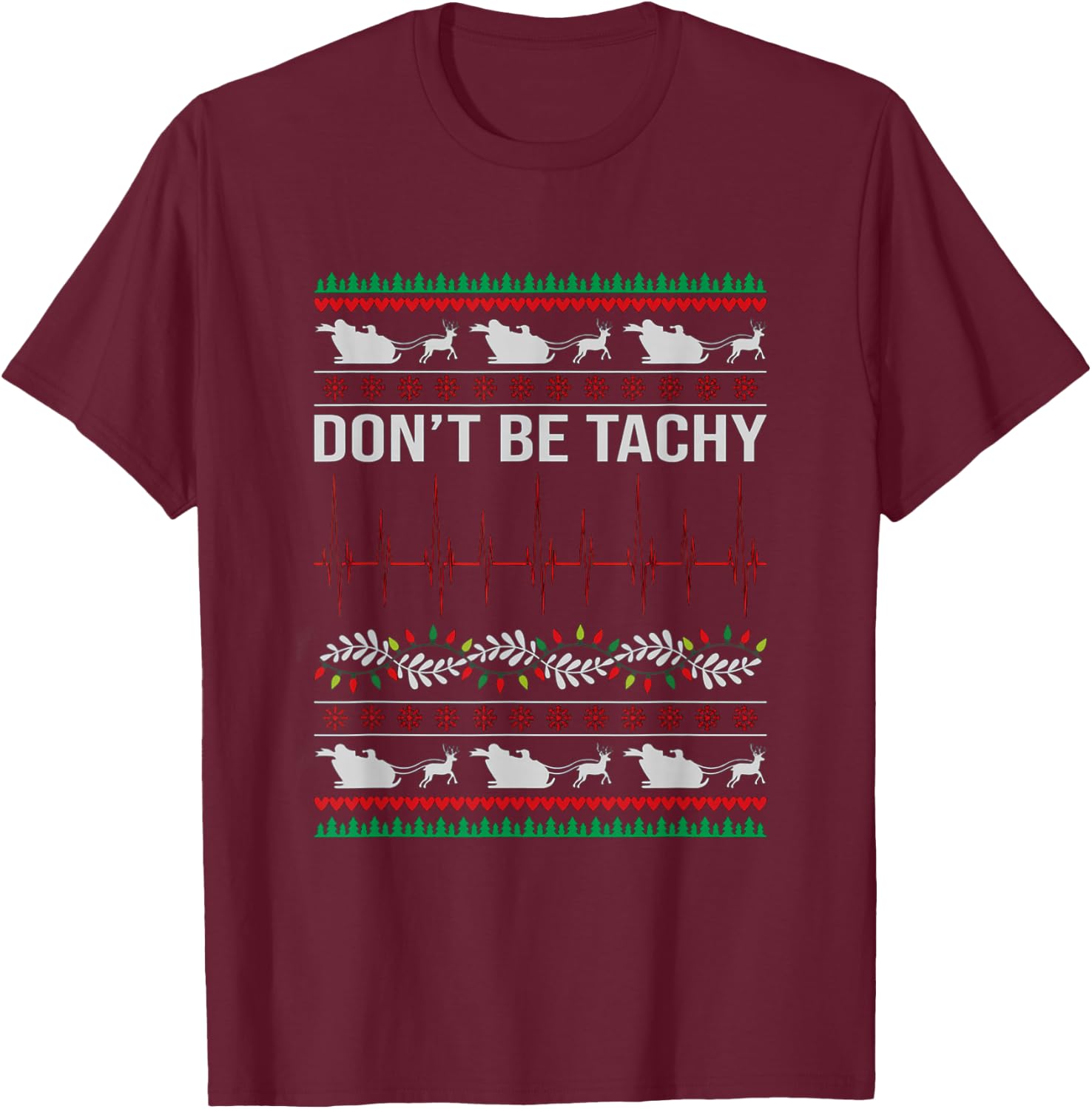 Nurse Tele Tech EKG Ugly Christmas CVICU RN Telemetry Unit T-Shirt - T-Shirt | Maroon