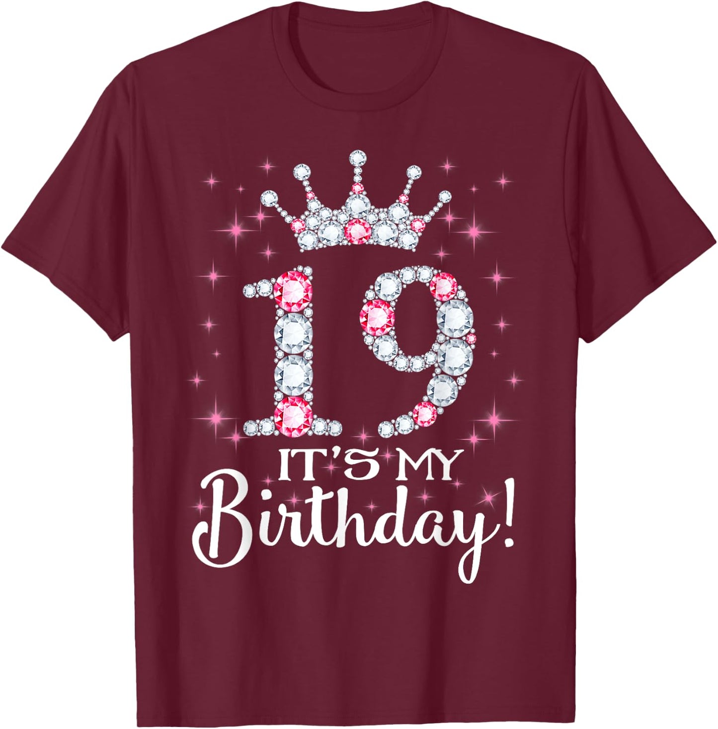 19 It's My Birthday 2002 19th Birthday Gift Teen Girls T-Shirt - T-Shirt | Maroon
