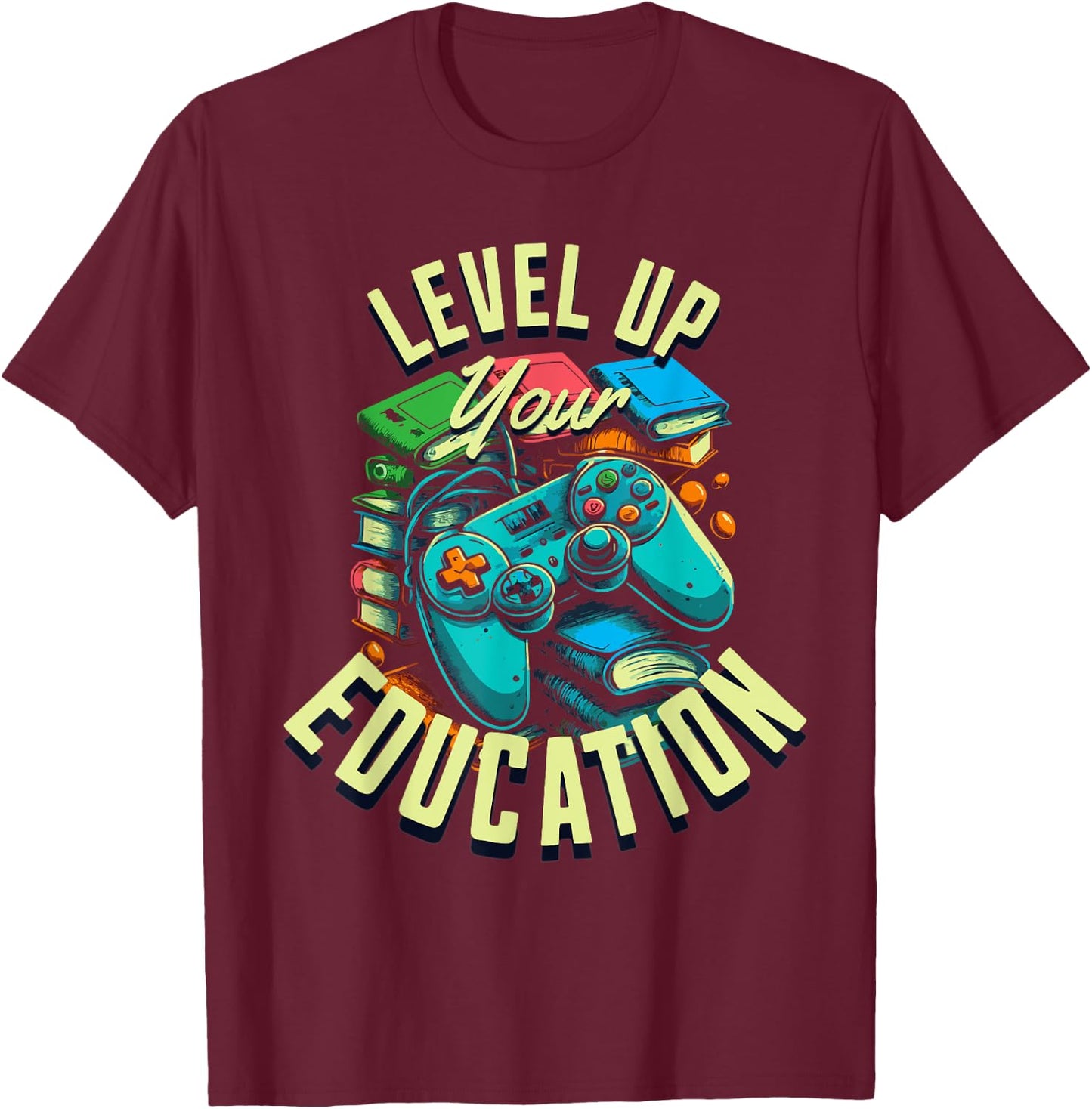 Level Up Your Education - Gaming-Inspired Teacher Design T-Shirt - T-Shirt | Maroon