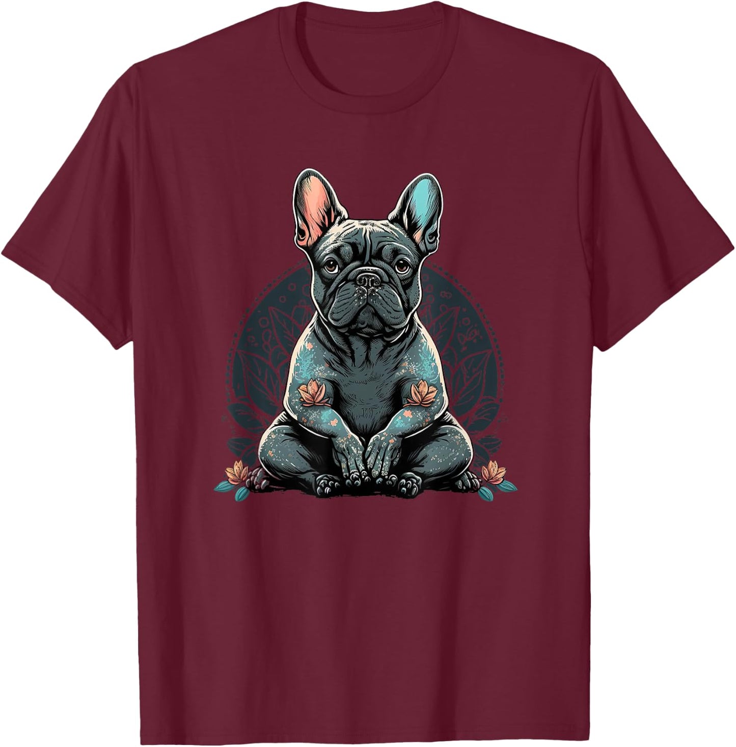 Funny French Bulldog Frenchie Yoga T-Shirt - T-Shirt | Maroon