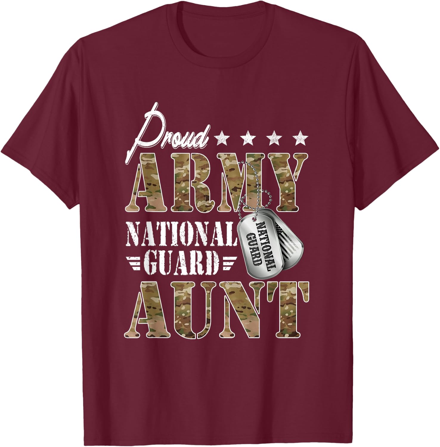 Proud Army National Guard Aunt National Guard Women's Black Regular Fit Short Sleeve Small Modern Military Graduation T-Shirt - T-Shirt | Maroon