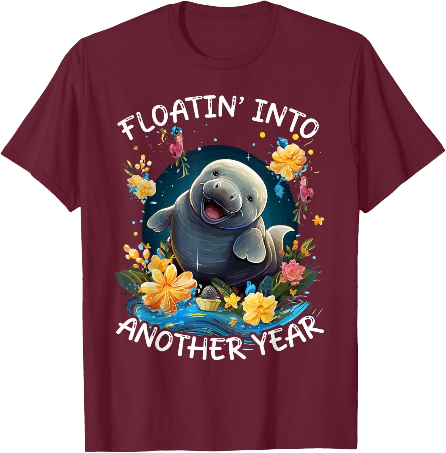 Manatee Birthday Celebrant Animal Floaty Potato Sea Cow T-Shirt - T-Shirt | Maroon