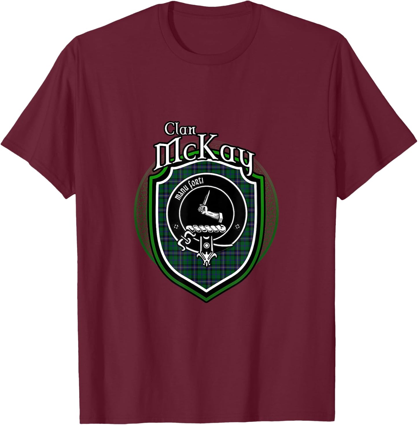 McKay Clan Crest | Scottish Clan McKay Family Crest Badge T-Shirt - T-Shirt | Maroon