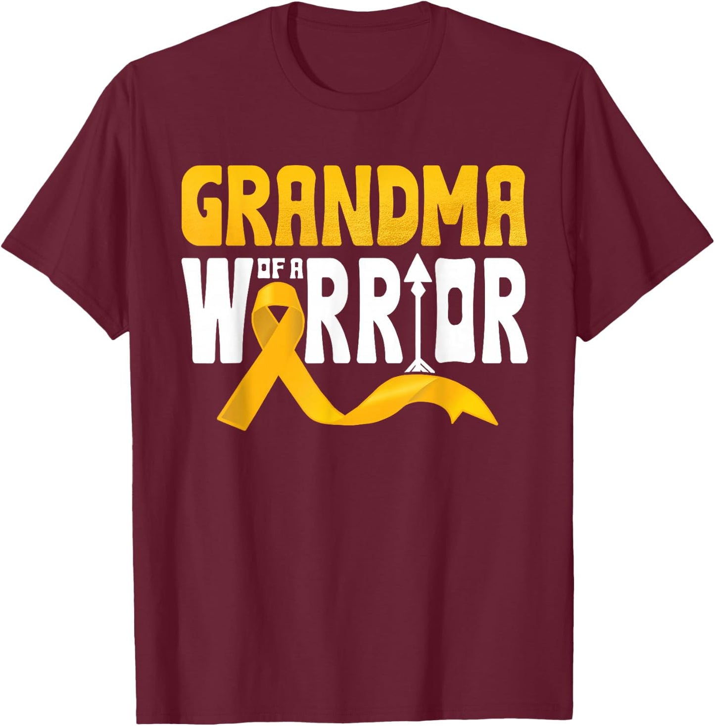 Grandma Of A Warrior Childhood Cancer Awareness Gold Ribbon T-Shirt - T-Shirt | Maroon