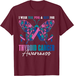 I Wear Teal Pink Blue For Thyroid Cancer Awareness Butterfly T-Shirt - T-Shirt | Maroon