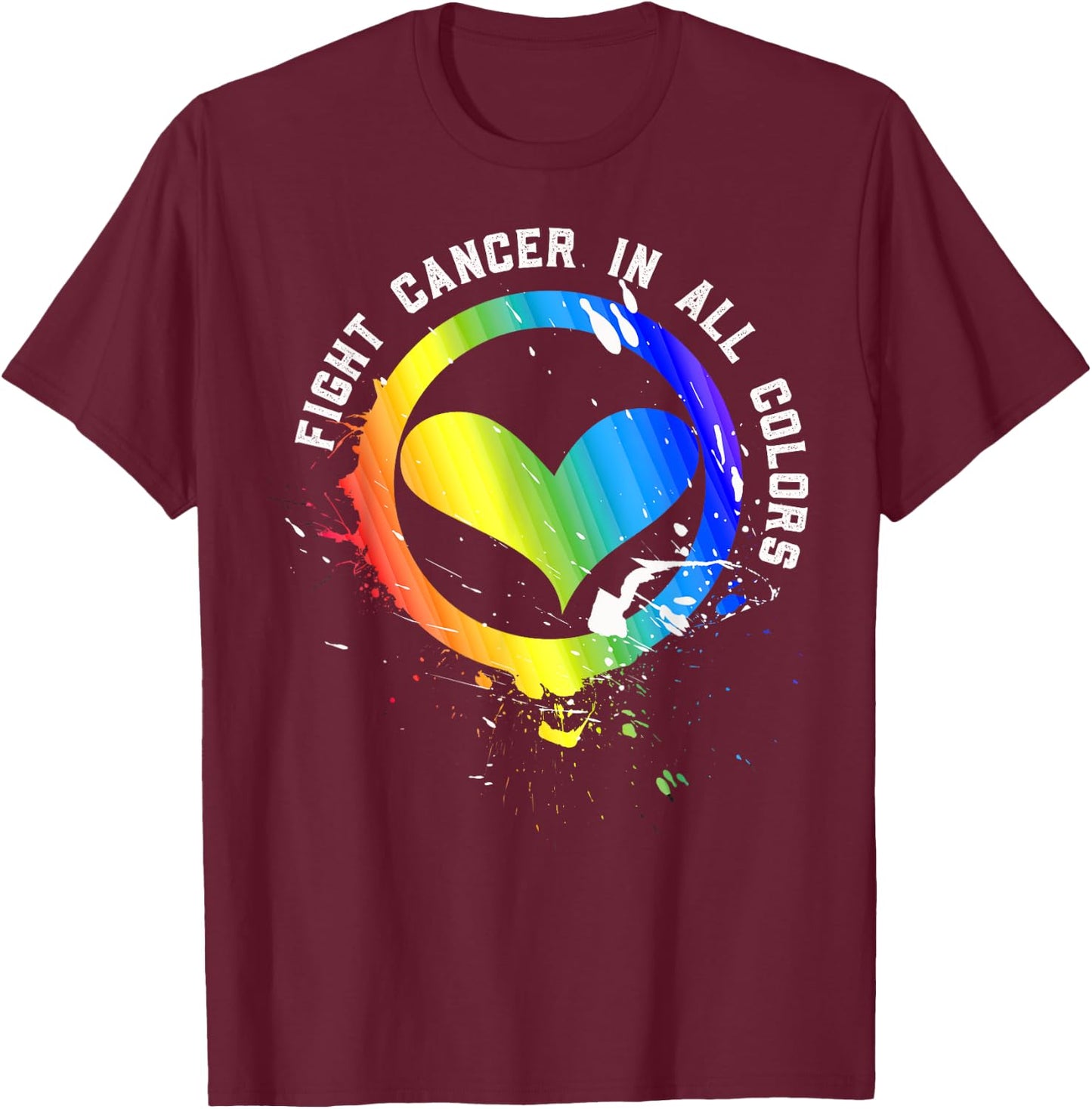 Cancer Sucks In Every Color Fighter Fight Support The Cancer T-Shirt - T-Shirt | Maroon