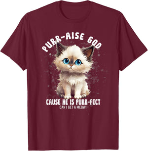 Purr-aise God He is Purr-fect Ragdall Cat Women T-Shirt - T-Shirt | Maroon