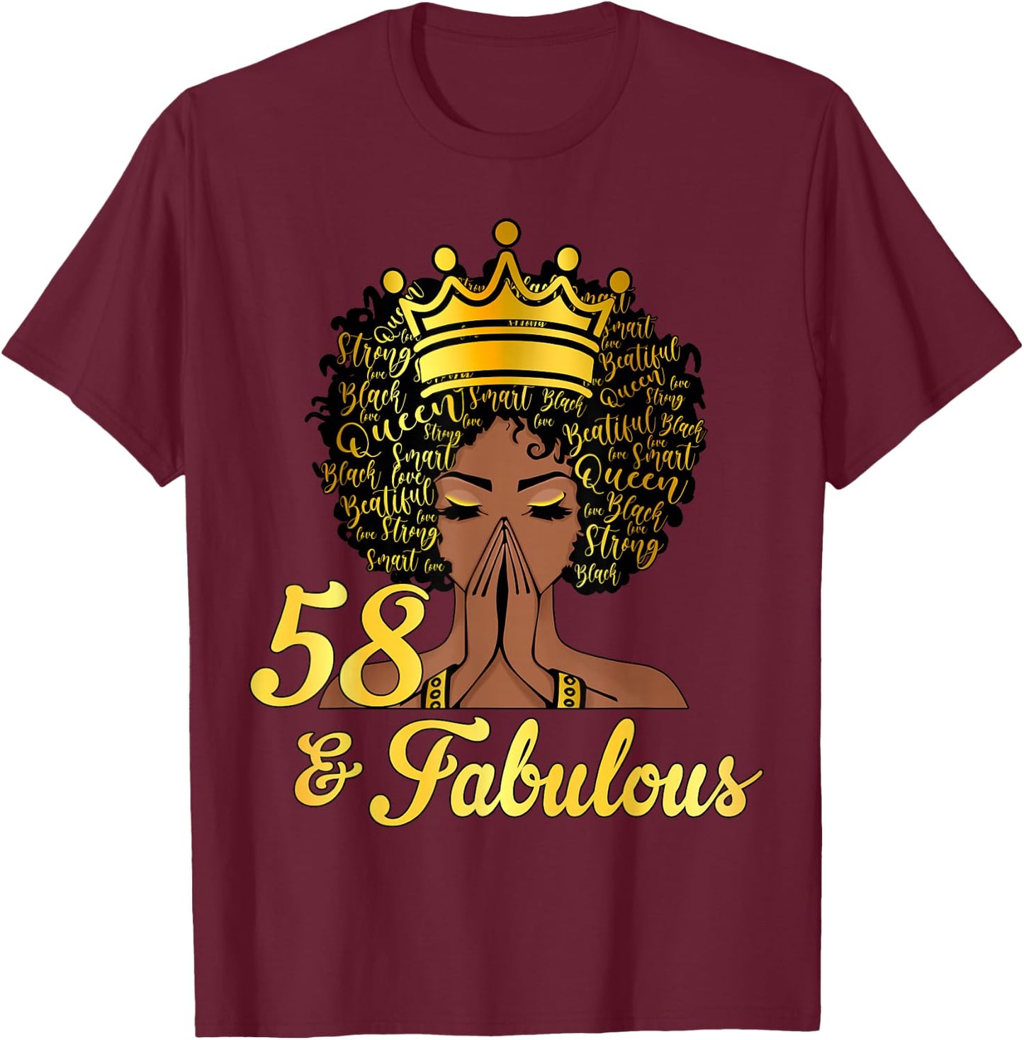 58 And Fabulous Happy 58th Birthday African American Women T-Shirt - T-Shirt | Maroon