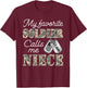 My Favorite Soldier Calls Me Niece Proud US Army Family T-Shirt - T-Shirt | Maroon